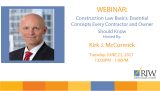 WEBINAR: Construction Law Basics: Essential Concepts Every Contractor and Owner Should Know Thumbnail